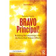 Bravo Principal! by Harris, Sandra, 9781138851566