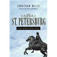 St. Petersburg by Miles, Jonathan, 9781643131566