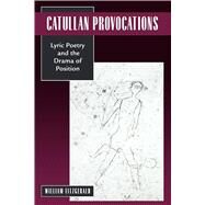 Catullan Provocations by Fitzgerald, William, 9780520221567
