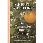 Their Convenient Amish Marriage by Williford, Cheryl, 9781432871567