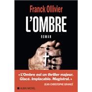 L'Ombre by Franck Ollivier, 9782226471567
