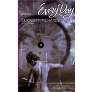 Every Day by Richards, Elizabeth, 9780671001568