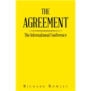 THE AGREEMENT by Richard Rowley, 9781669881568