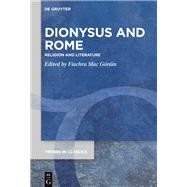 Dionysus and Rome by MAC Grin, Fiachra, 9783110671568