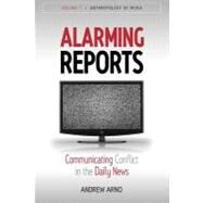 Alarming Reports by Arno, Andrew, 9780857451569