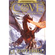 Fires of Invention by Savage, J. Scott, 9781629721569