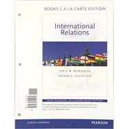 International Relations -- Books a la Carte by Pevehouse, Jon C. W.; Goldstein, Joshua S., 9780134301570