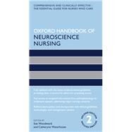 Oxford Handbook of Neuroscience Nursing by Woodward, Sue; Waterhouse, Catheryne, 9780198831570