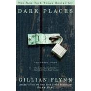 Dark Places by Flynn, Gillian, 9780307341570