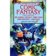 The Mammoth Book of Comic Fantasy by Mike Ashley, 9781845291570