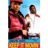 Keep It Movin' by Divine, L., 9780606001571