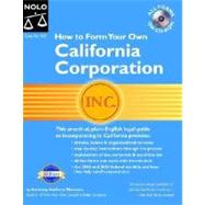 How To Form Your Own California Corporation by Mancuso, Anthony, 9781413301571