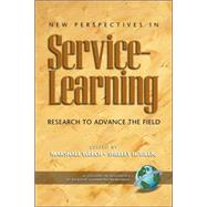 New Perspectives in Service-Learning : Research to Advance the Field by Welch, Marshall, 9781593111571