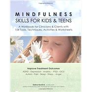 Mindfulness Skills for Kids & Teens by Burdick, Debra, 9781937661571