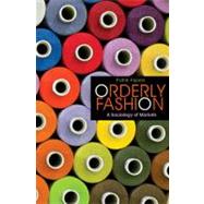 Orderly Fashion by Aspers, Patrik, 9780691141572