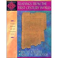 Readings from the First-Century World : Primary Sources for New Testament Study by Elwell, Walter A., and Robert W. Yarbrough, eds., 9780801021572
