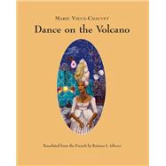 Dance on the Volcano by Vieux-Chauvet, Marie; Glover, Kaiama L, 9780914671572