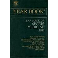 The Year Book of Sports Medicine 2008 by Shephard, Roy J., 9781416051572