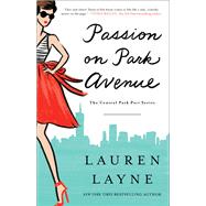 Passion on Park Avenue by Layne, Lauren, 9781501191572