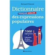 Dictionnaire franais-anglais des expressions populaires by Bernard Vincent, 9782226251572