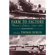Farm to Factory by Dublin, Thomas, 9780231081573
