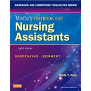 Workbook and Competency Evaluation Review for Mosby's Textbook for Nursing Assistants by Kelly, Relda T., RN; Chigaros, Helen (CON), 9780323081573
