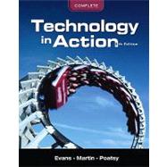 Technology in Action, Complete by Evans, Alan; Martin, Kendall; Poatsy, Mary Anne, 9780131391574