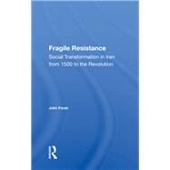 Fragile Resistance by Foran, John, 9780367011574