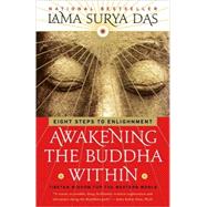 Awakening the Buddha Within by DAS, LAMA SURYA, 9780767901574