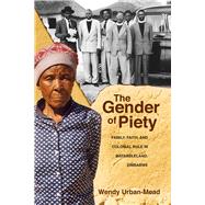 The Gender of Piety by Urban-mead, Wendy, 9780821421574