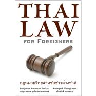Thai Law for Foreigners by Becker, Benjawan Poomsan, 9781887521574