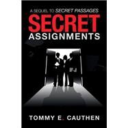 Secret Assignments by Cauthen, Tommy E., 9781984541574