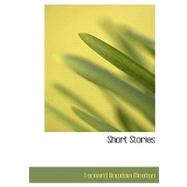Short Stories by Moulton, Leonard Bowdoin, 9780554731575