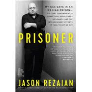Prisoner by Rezaian, Jason, 9780062691576