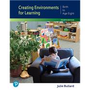 Pearson eText Access Code for Creating Environments for Learning by Julie Bullard, 9780135331576