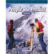 People Who Predict : Estimating by Noonan, Diana, 9781433391576