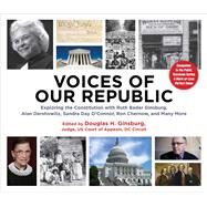 Voices of Our Republic by Ginsburg, Douglas H.; Chatfield, Rob, 9781510751576