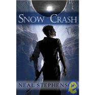 Snow Crash by Stephenson, Neal, 9781596061576
