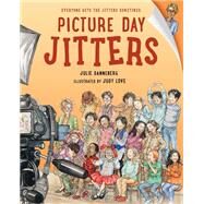 Picture Day Jitters by Danneberg, Julie; Love, Judy, 9781623541576