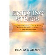 Enjoying Stress by Abbott, Stanley E., 9781796031577