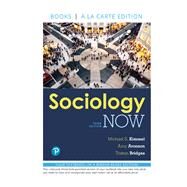 Sociology Now -- Loose-Leaf Edition by Kimmel, Michael S.; Aronson, Amy; Bridges, Tristan, 9780134631578