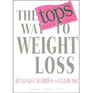 The TOPS Way to Weight Loss by RANKIN, HOWARD, 9781401901578