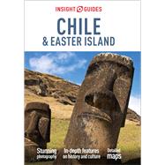 Insight Guides Chile & Easter Islands by Insight Guides, 9781789191578