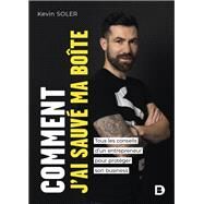 Comment j ai sauv ma bote ? by Kevin Soler, 9782807351578