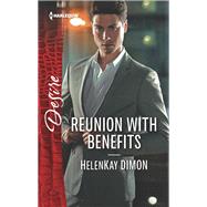 Reunion With Benefits by Dimon, HelenKay, 9781335971579