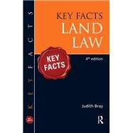 Key Facts Land Law, 4th Edition BRI by Bray,Judith, 9781444181579
