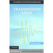 Transmission Lines by Richard Collier, 9781107301580