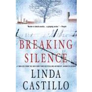 Breaking Silence by Castillo, Linda, 9781250001580