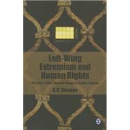 Left-Wing Extremism and Human Rights by Thomas, K. V., 9788132111580