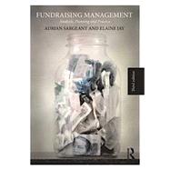 Fundraising Management: Analysis, Planning and Practice by Sargeant; Adrian, 9780415831581